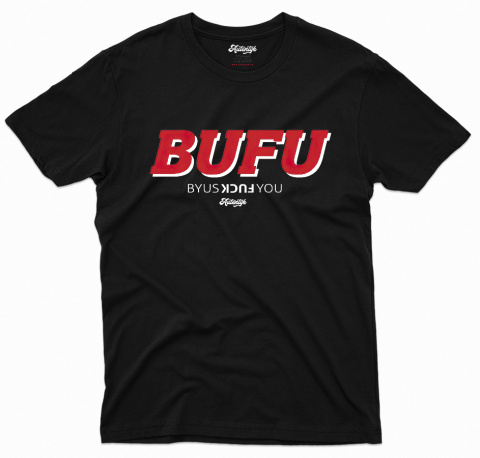 T-shirt Autentyk Kontrowersyjnie "BUFU" T-shirt Autentyk Kontrowersyjnie "BUFU"