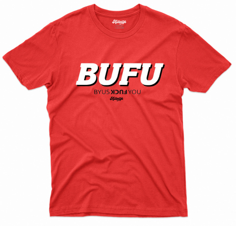 T-shirt Autentyk Kontrowersyjnie "BUFU" T-shirt Autentyk Kontrowersyjnie "BUFU"